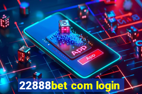 22888bet com login